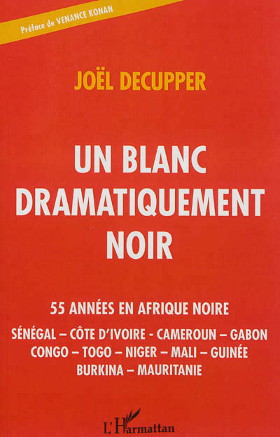 Blanc dramatiquement Noir (Un) - 