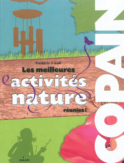 meilleures activités nature réunies ! (Les) - 