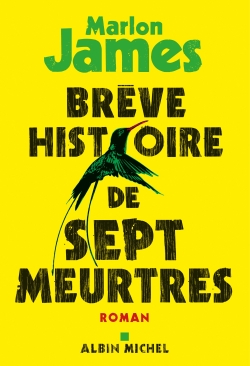 Brève histoire de sept meurtres - 