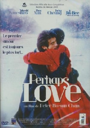 Perhaps love - 