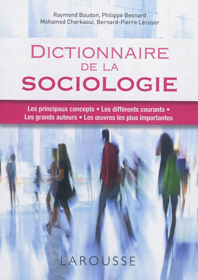 Dictionnaire de la sociologie - 