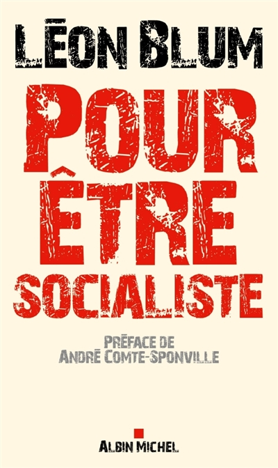 Pour être socialiste - 