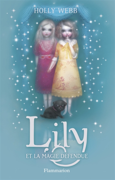 Lily et la magie défendue - 