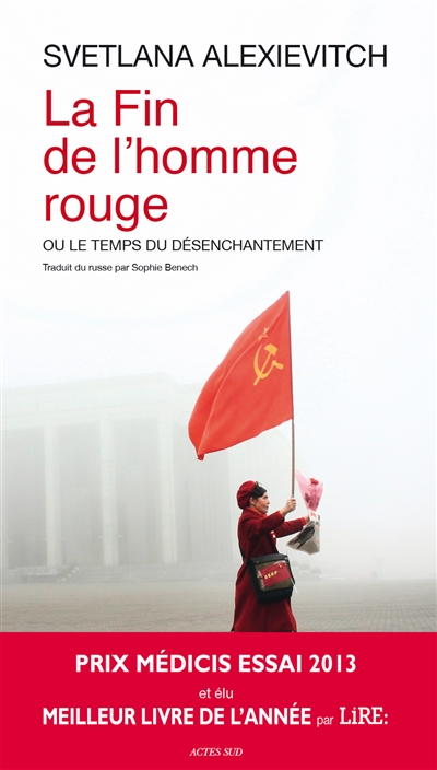 fin de l'homme rouge ou Le temps du désenchantement (La) - 