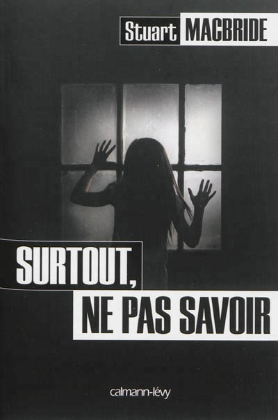 Surtout, ne pas savoir - 