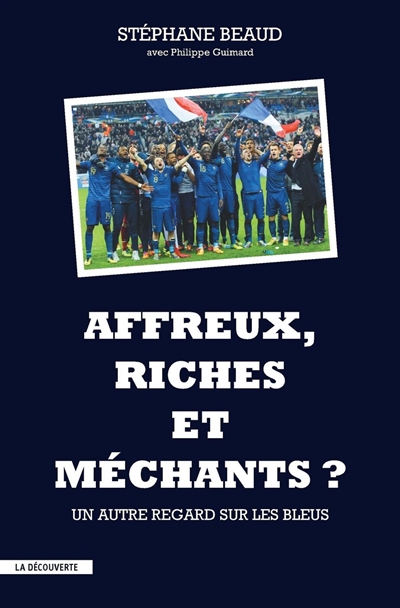 Affreux, riches et méchants ? - 