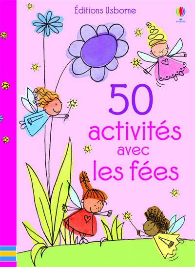 50 activités avec les fées - 