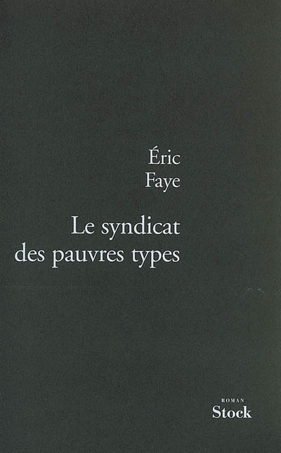 syndicat des pauvres types (Le) - 