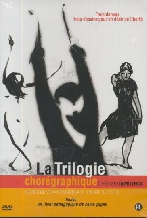 La Trilogie chorégraphique  - 