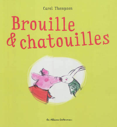 Brouille & chatouilles - 