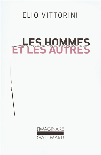 hommes et les autres (Les ) - 