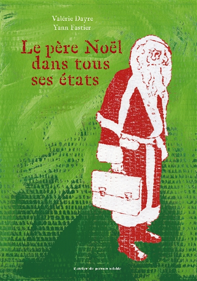 Père Noël dans tous ses états (Le) - 