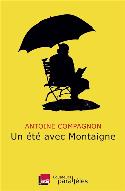 été avec Montaigne (Un) - 