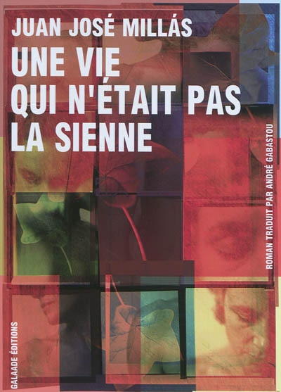 vie qui n'était pas la sienne (Une) - 