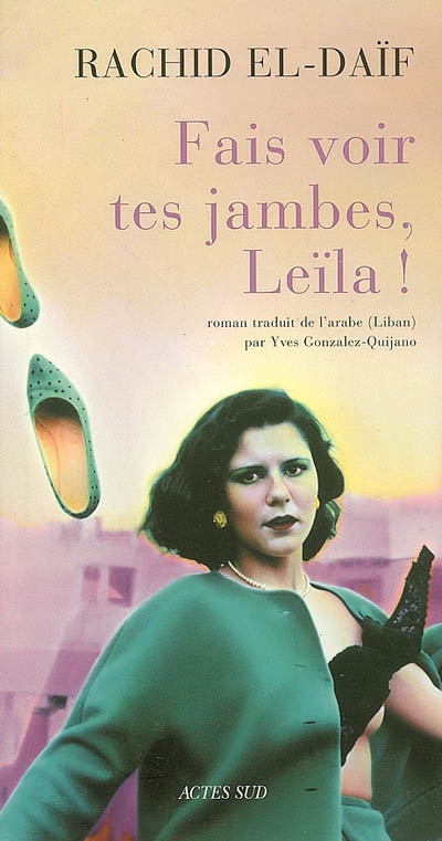 Fais voir tes jambes, Leïla ! - 