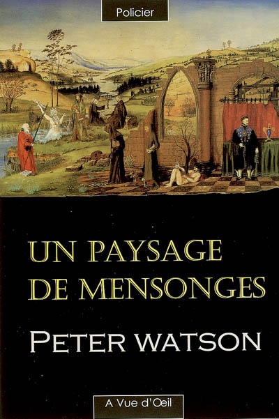 Un paysage de mensonges - 