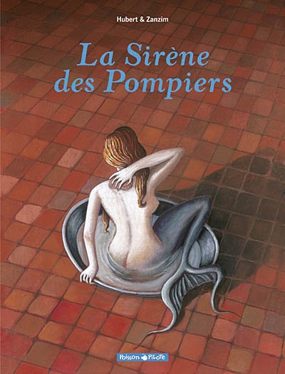 sirène des pompiers (La) - 