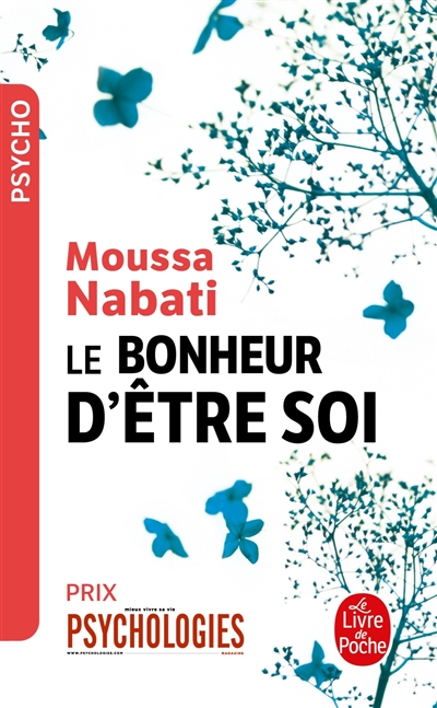 bonheur d'être soi (Le) - 