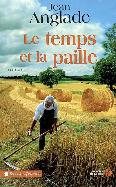 temps et la paille (Le) - 