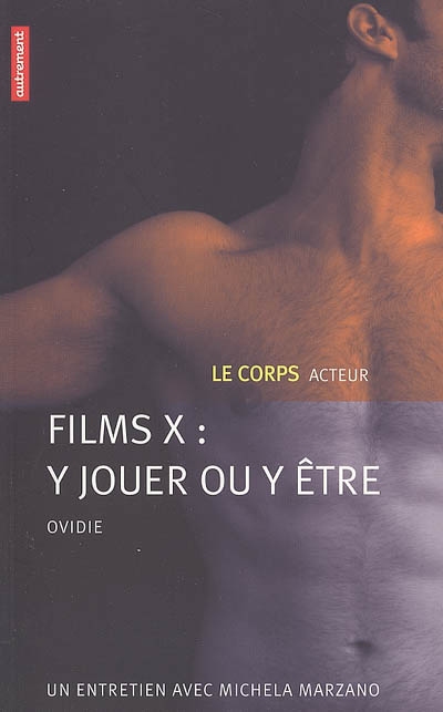 Films X, y jouer ou y être ? - 