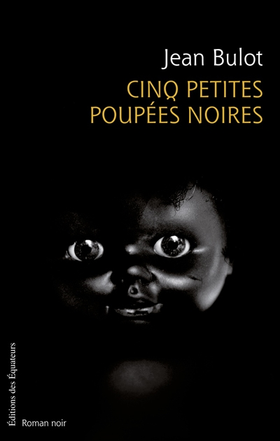 Cinq petites poupées noires - 