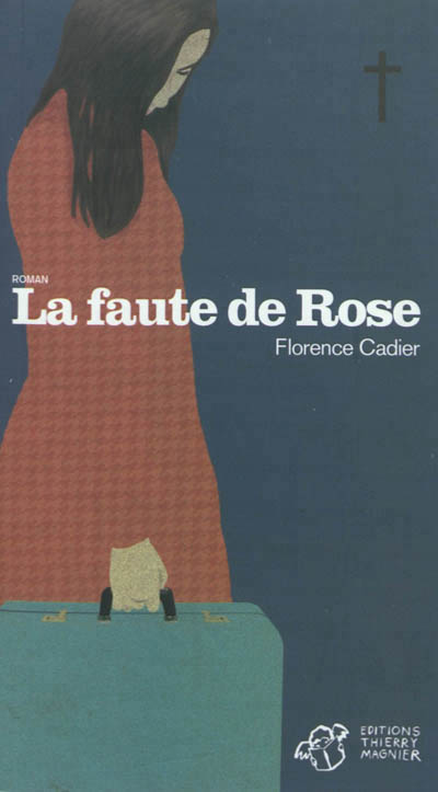 faute de Rose (La) - 