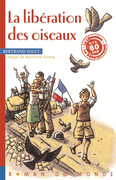 libération des oiseaux (La) - 