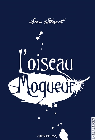 oiseau moqueur (L') - 