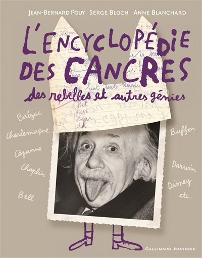 encyclopédie des cancres, des rebelles et autres génies (L') - 