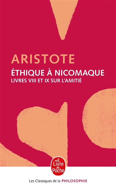 Ethique à Nicomaque - 