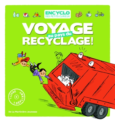 Voyage au pays du recyclage ! - 