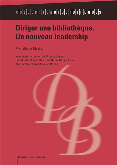 Diriger une bibliothèque - 