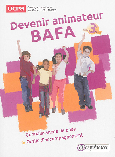 Devenir animateur BAFA - 