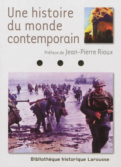 histoire du monde contemporain (Une) - 