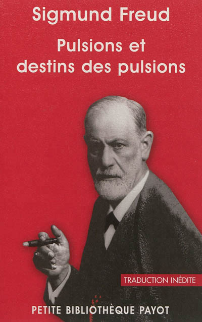 Pulsions et destins des pulsions - 