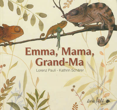 Emma, Mama, Grand-Ma - 