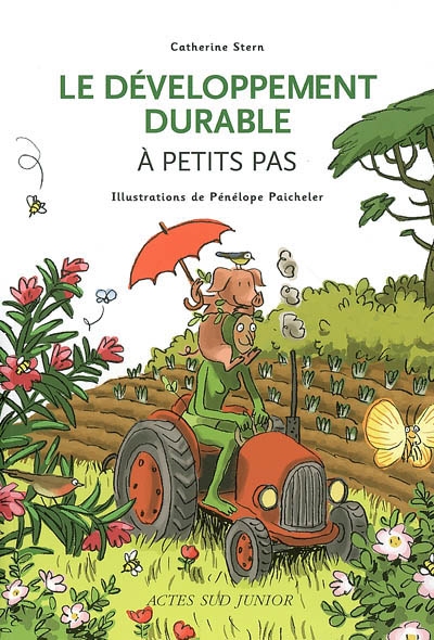 développement durable à petits pas (Le) - 