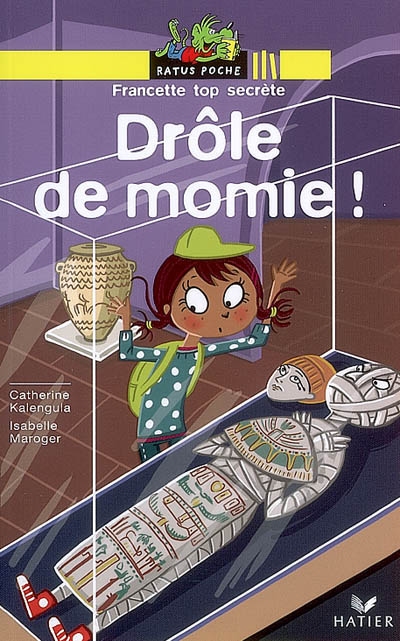 Drôle de momie ! - 