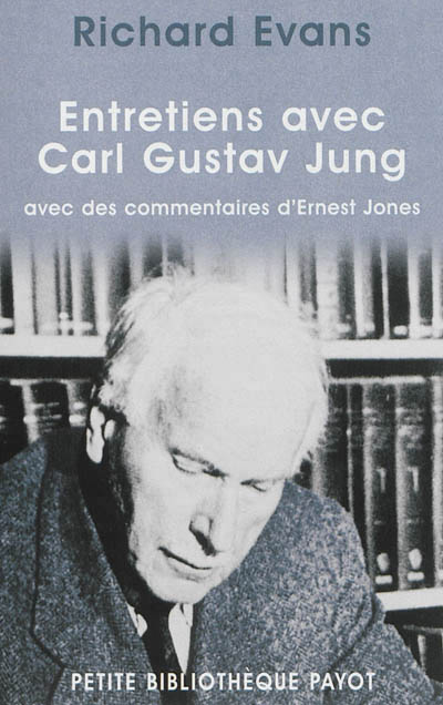 Entretiens avec Carl Gustav Jung - 