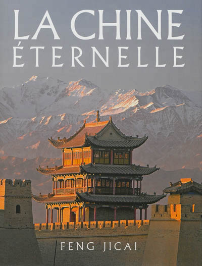 Chine éternelle (La) - 