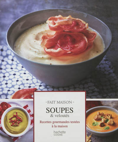 Soupes & veloutés - 