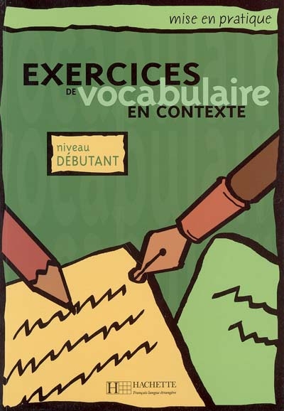 Exercices de vocabulaire en contexte - 