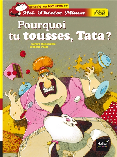 Pourquoi tu tousses, Tata ? - 