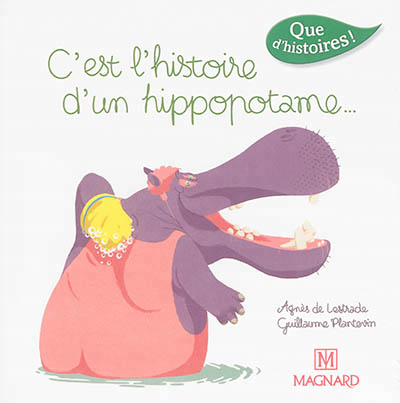 C'est l'histoire d'un hippopotame... - 