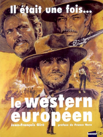 Il était une fois... le western européen - 