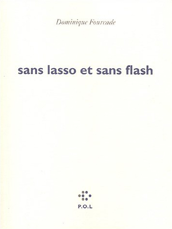 Sans lasso et sans flash - 