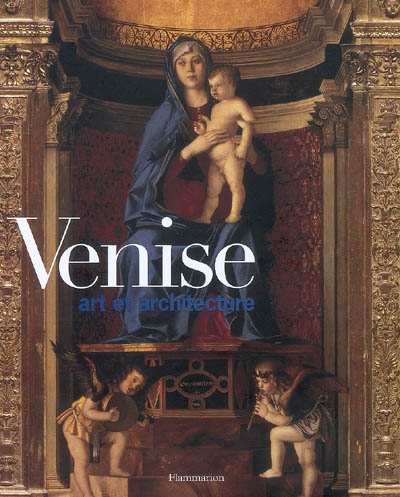 Venise, art et architecture - 