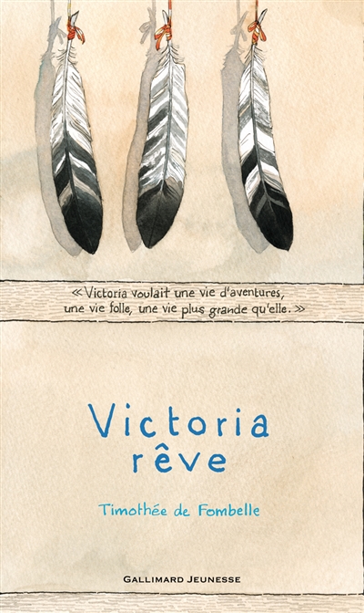 Victoria rêve - 