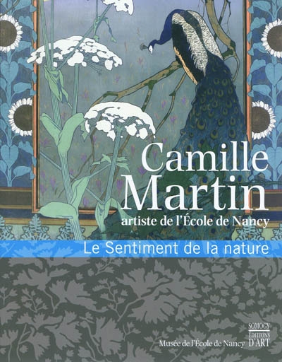 Camille Martin, artiste de l'école de Nancy - 