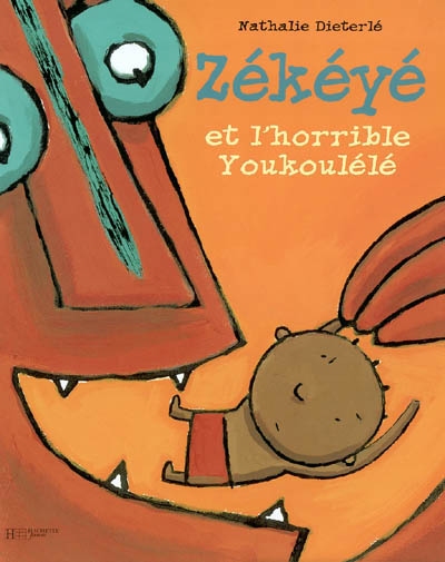 Zékéyé et l'horrible Youkoulélé - 